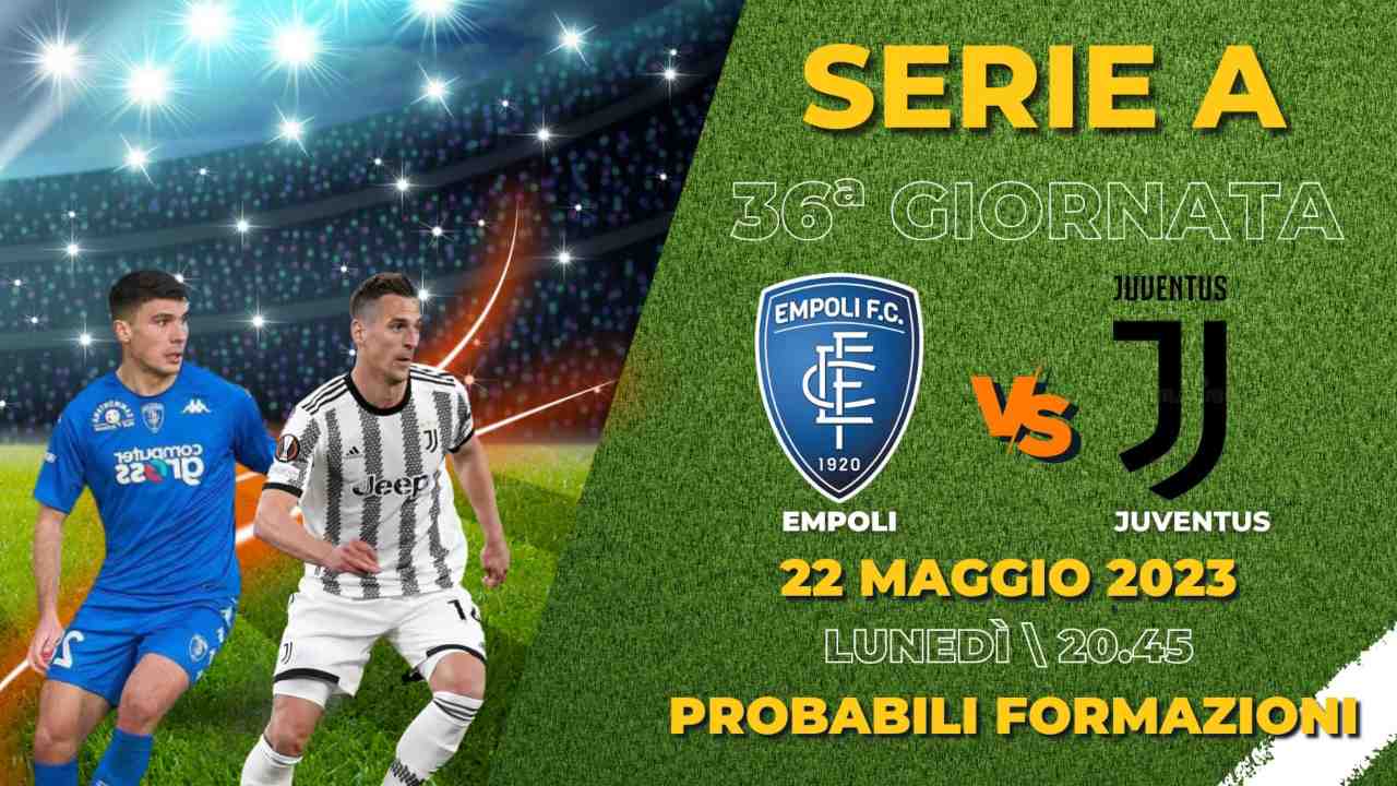 Empoli Juventus formazioni