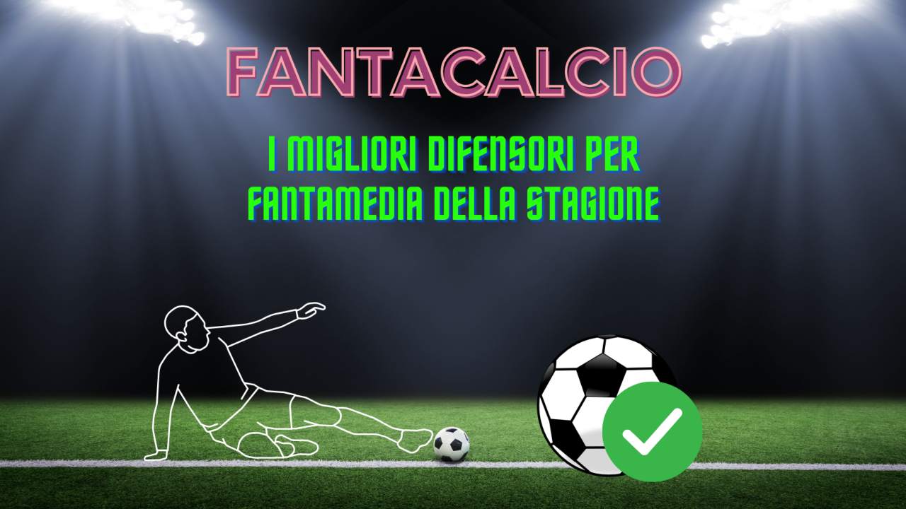 migliori difensori fantacalcio