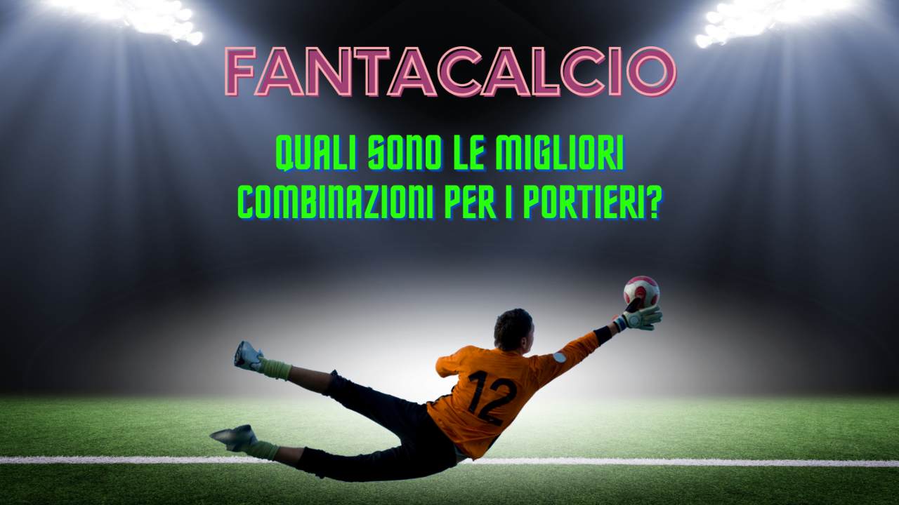 fantacalcio portieri