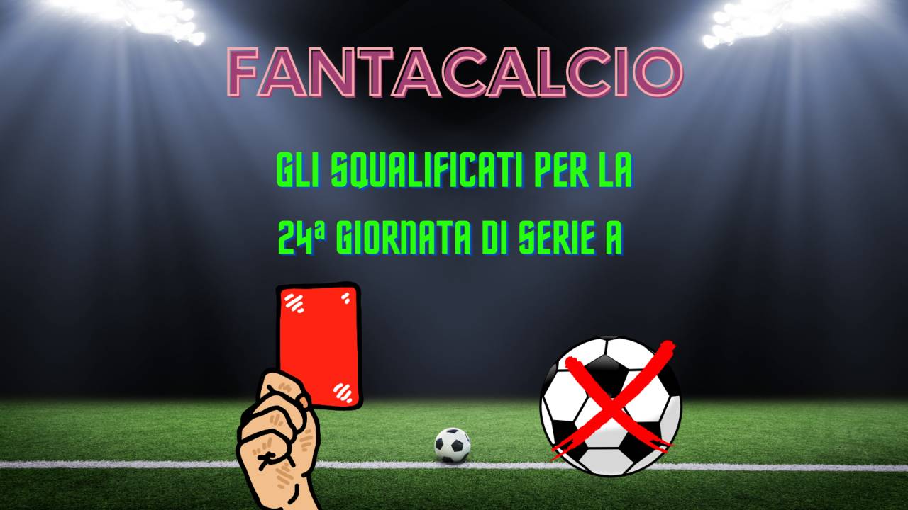 Fantacalcio squalificati