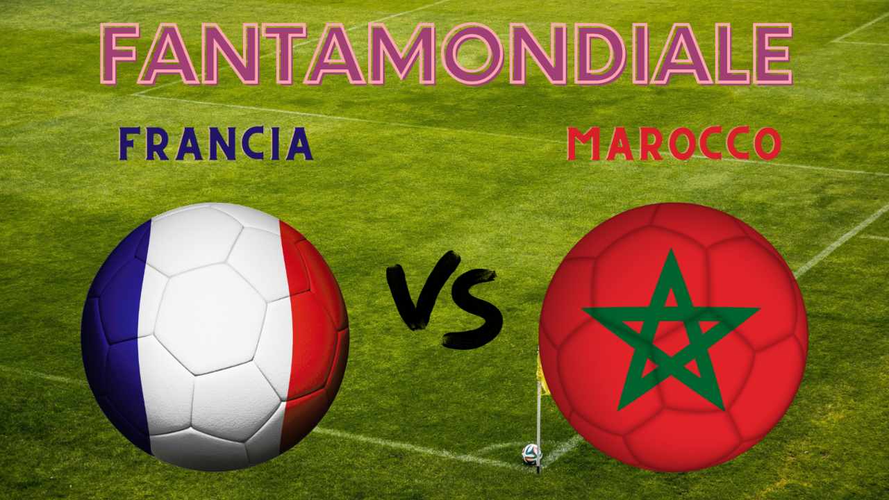 Fantamondiale Francia Marocco