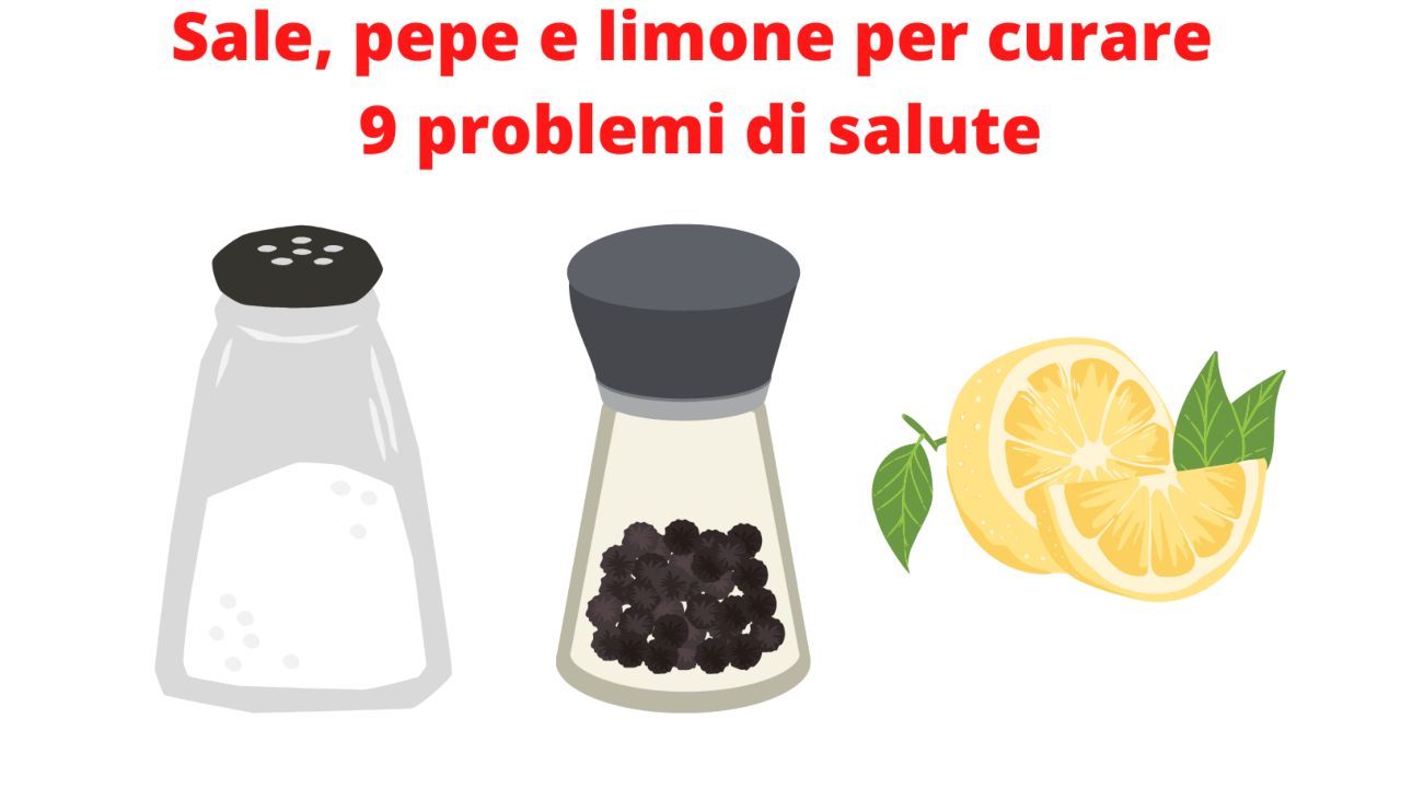 Sale, pepe e limone, la combinazione per curare 9 problemi di salute